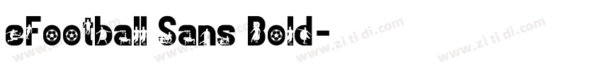 eFootball Sans Bold字体转换